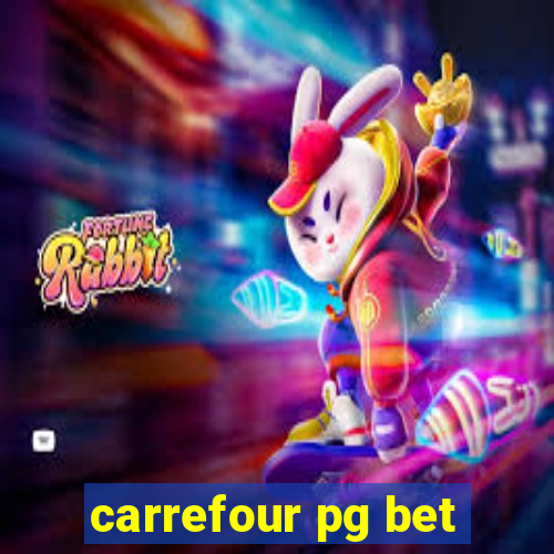 carrefour pg bet